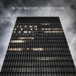 In The Nursery - Blind Sound