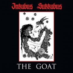 Inkubus Sukkubus - The Goat