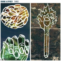 Gnome & Spybey - Three