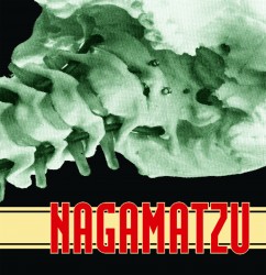 Nagamatzu - Igniting The Corpse