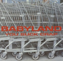 Babyland - You Suck Crap