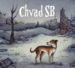 Chvad SB - Crickets Were The Compass