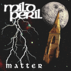 Mild Peril - Matter