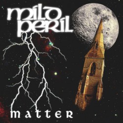 Mild Peril - Matter