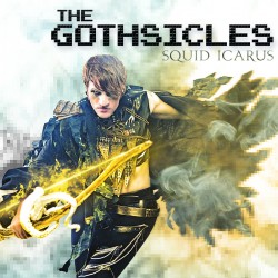 The Gothsicles - Squid Icarus