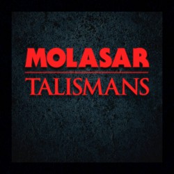 Molasar - Talismans