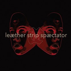 Leæther Strip ‎– Spæctator