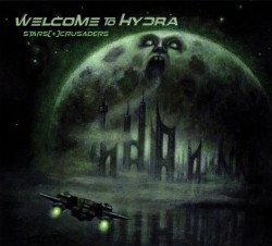 Stars Crusaders - Welcome To Hydra