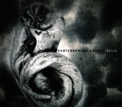 Subterranean Source - Relic