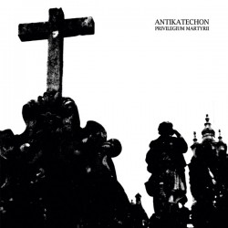 Antikatechon - Privilegium Martyrii