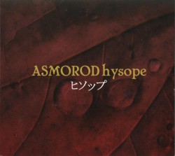 Asmorod - Hysope