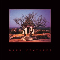 Phil Western & Tim Hill - Dark Features