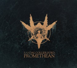 Randal Collier-Ford - Promethean