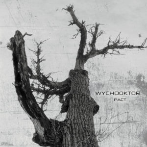 Wychdoktor - Pact