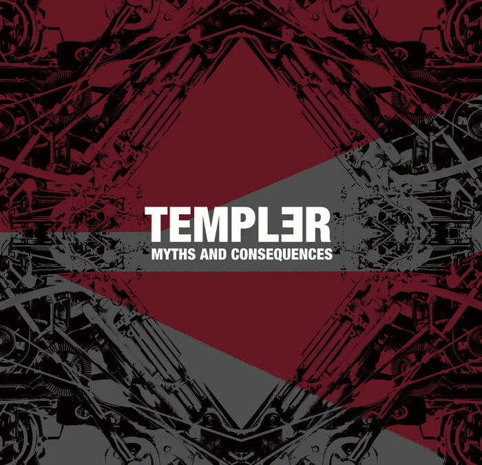 Templər, “Myths And Consequences”