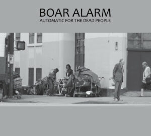 Boar Alarm - Automatic For The Dead People