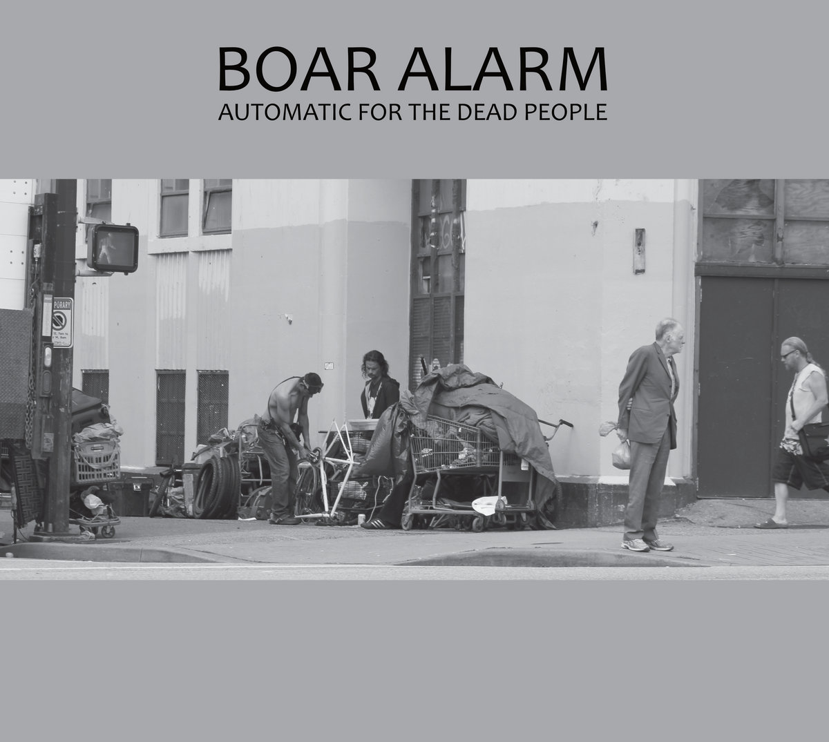 Boar Alarm, “Automatic For The Dead People”