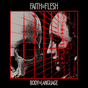 Faith In Flesh - Body Is Language