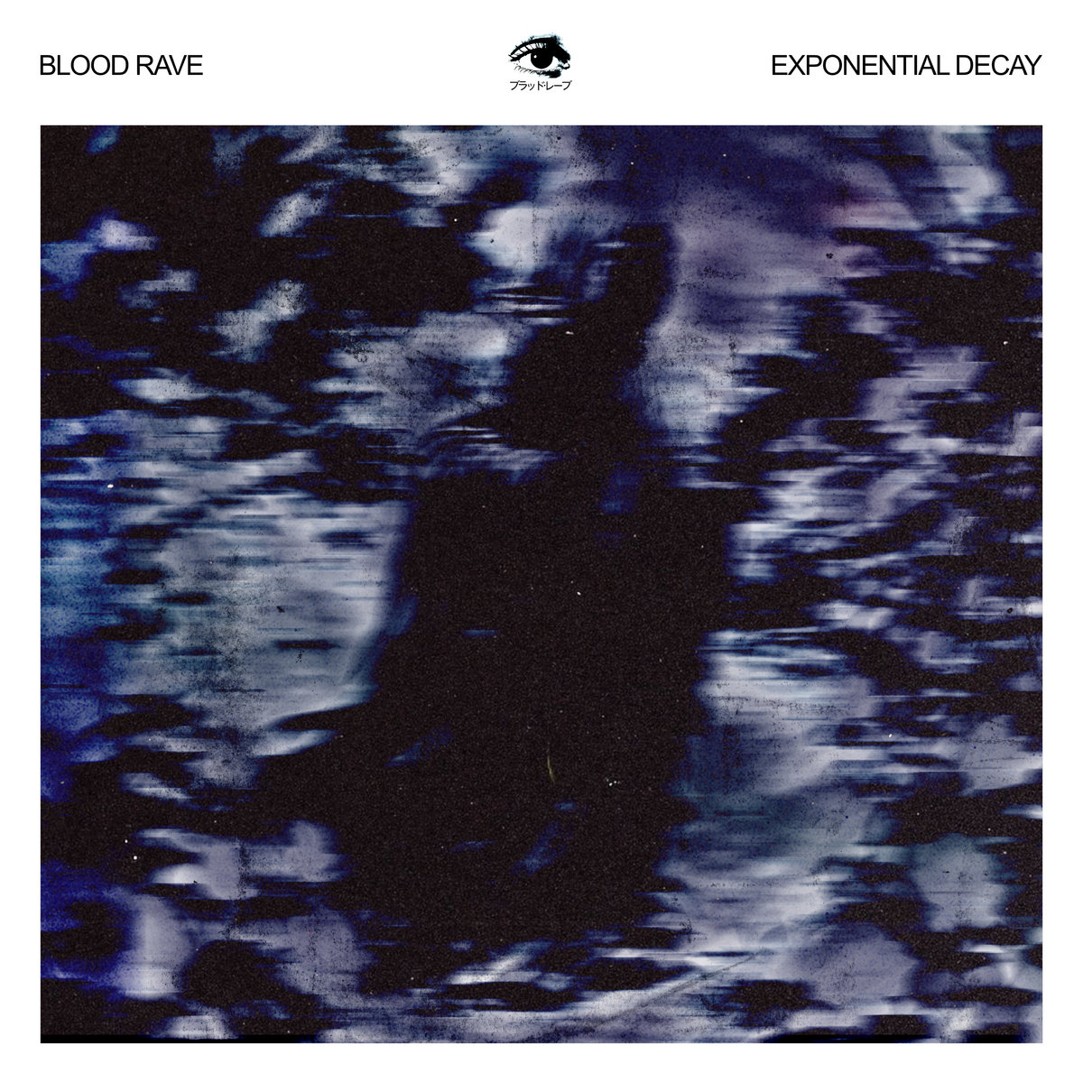 Blood Rave, “Exponential Decay”